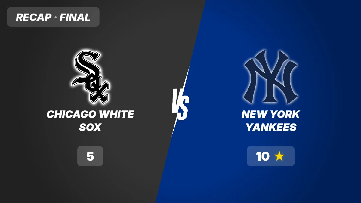 White Sox vs Yankees Recap: Montgomery's 2 HR Night Sparks 10-5 Win