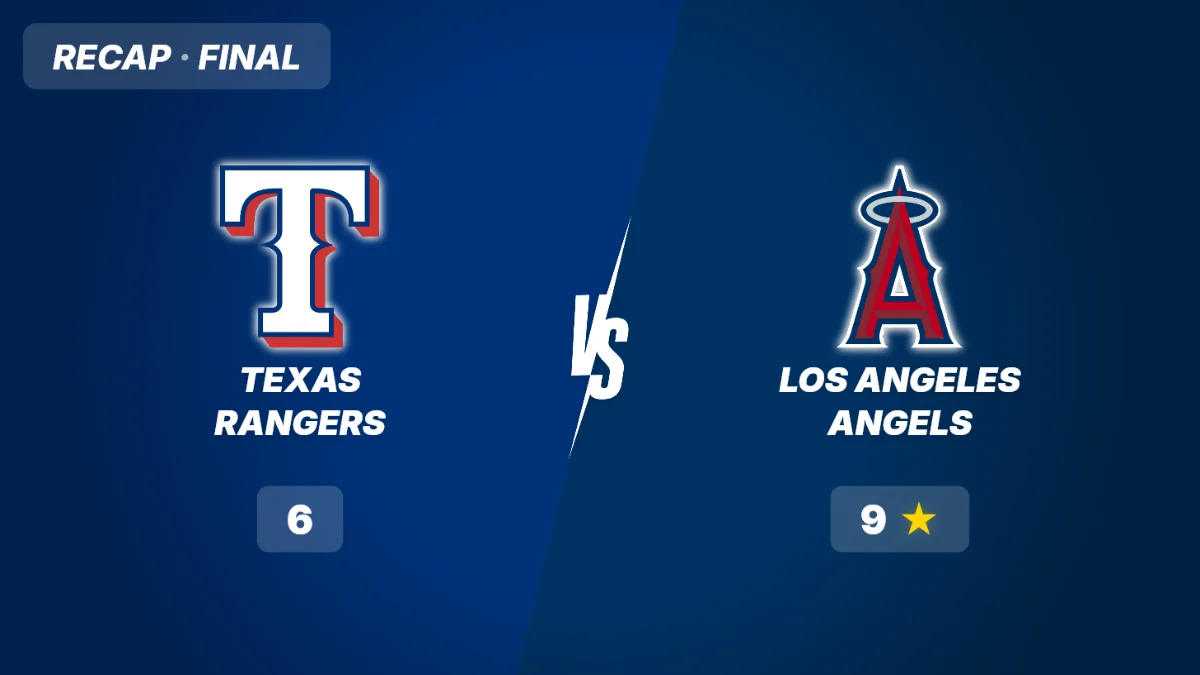 Rangers vs Angels Recap: Angels rally for 9-6 win